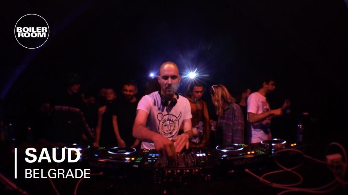 SAUD | Boiler Room x Belgrade: Drugstore