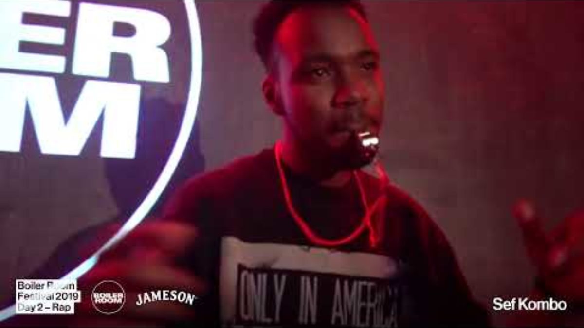 Sef Komboy | Boiler Room Festival | Day 2: Rap