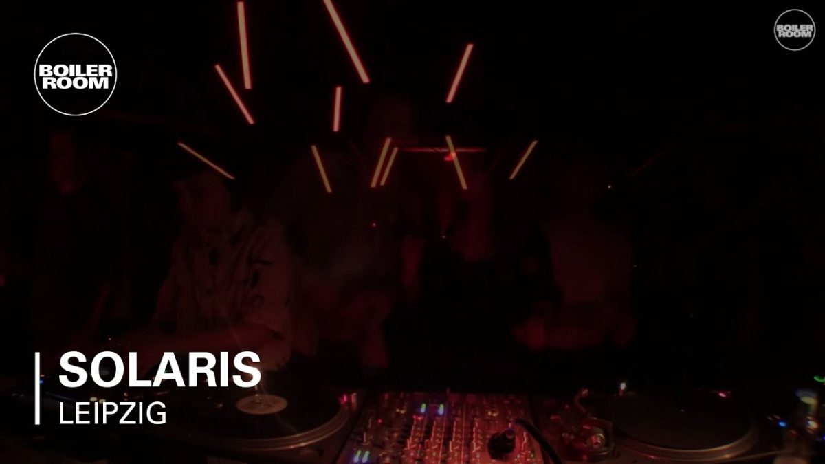Solaris Boiler Room Leipzig DJ Set
