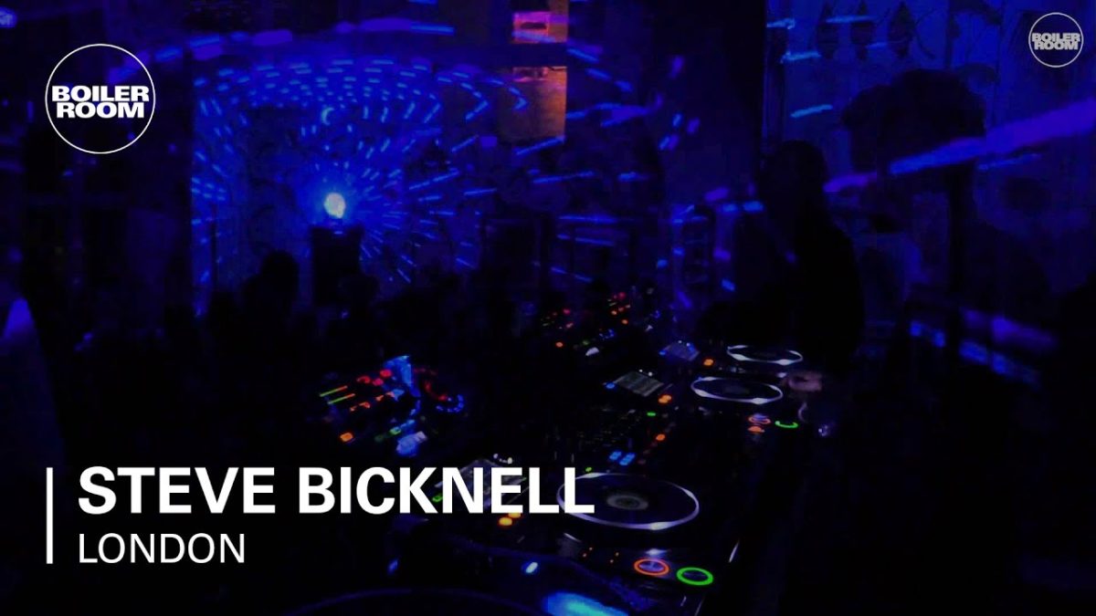 Steve Bicknell Boiler Room London DJ Set