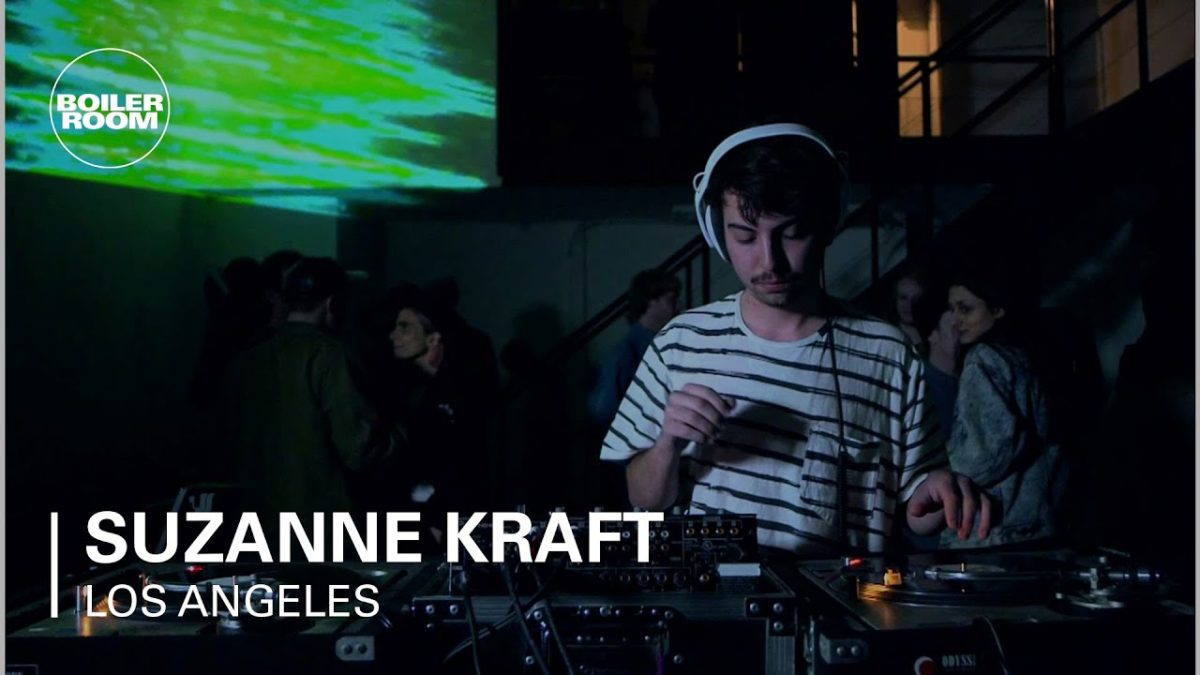 Suzanne Kraft Boiler Room Los Angeles DJ Set