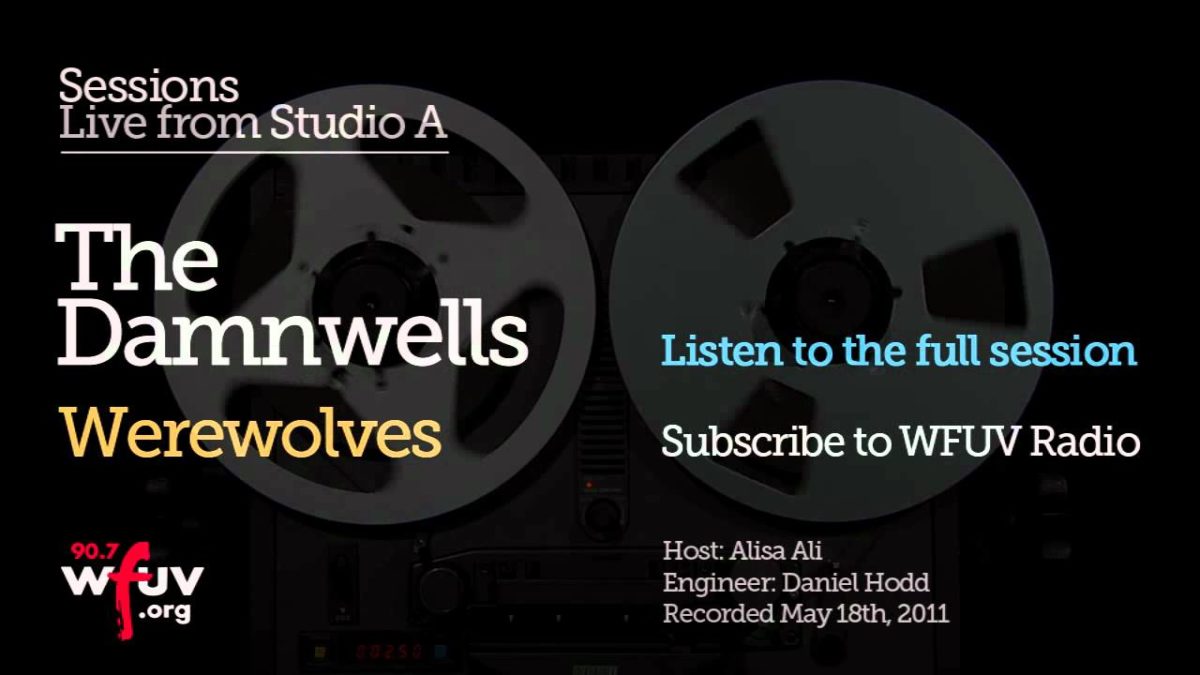 The Damnwells - "Werewolves" (Live, Music Only)
