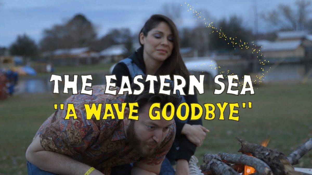 The Eastern Sea - A Wave Goodbye (Welcome Campers)