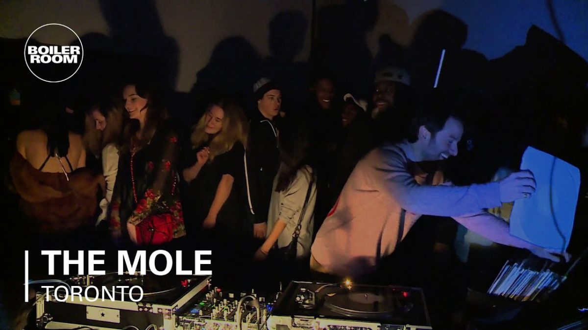 The Mole Boiler Room Toronto DJ Set