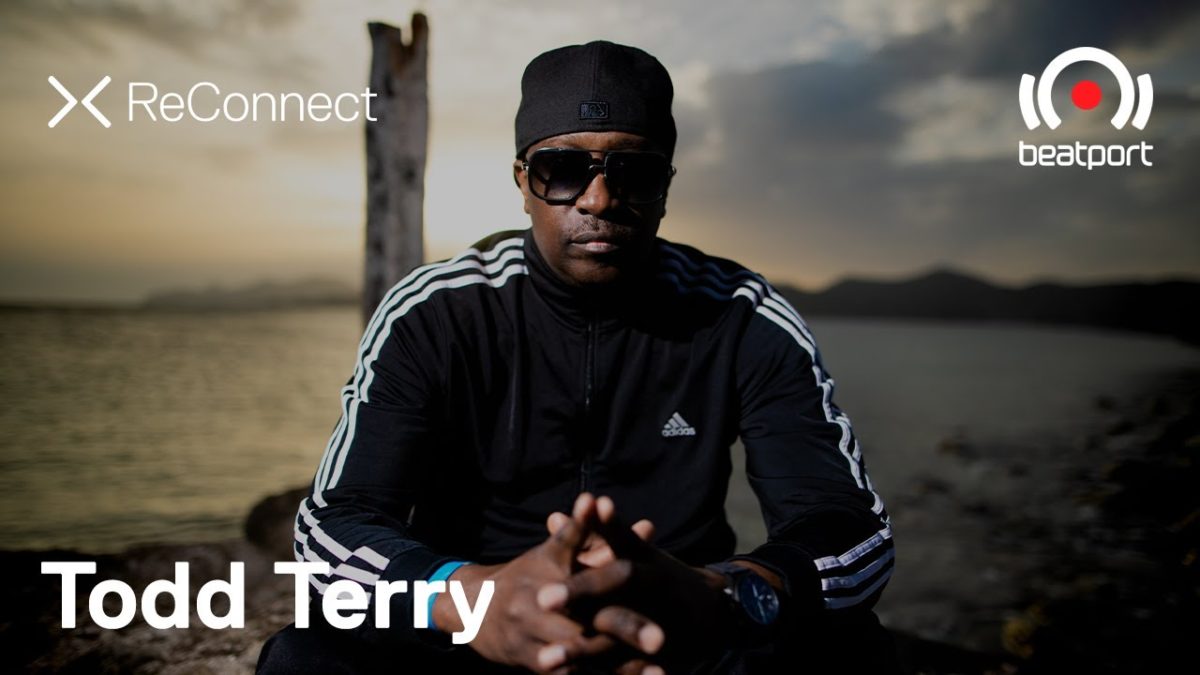 Todd Terry DJ set @ ReConnect | Beatport Live