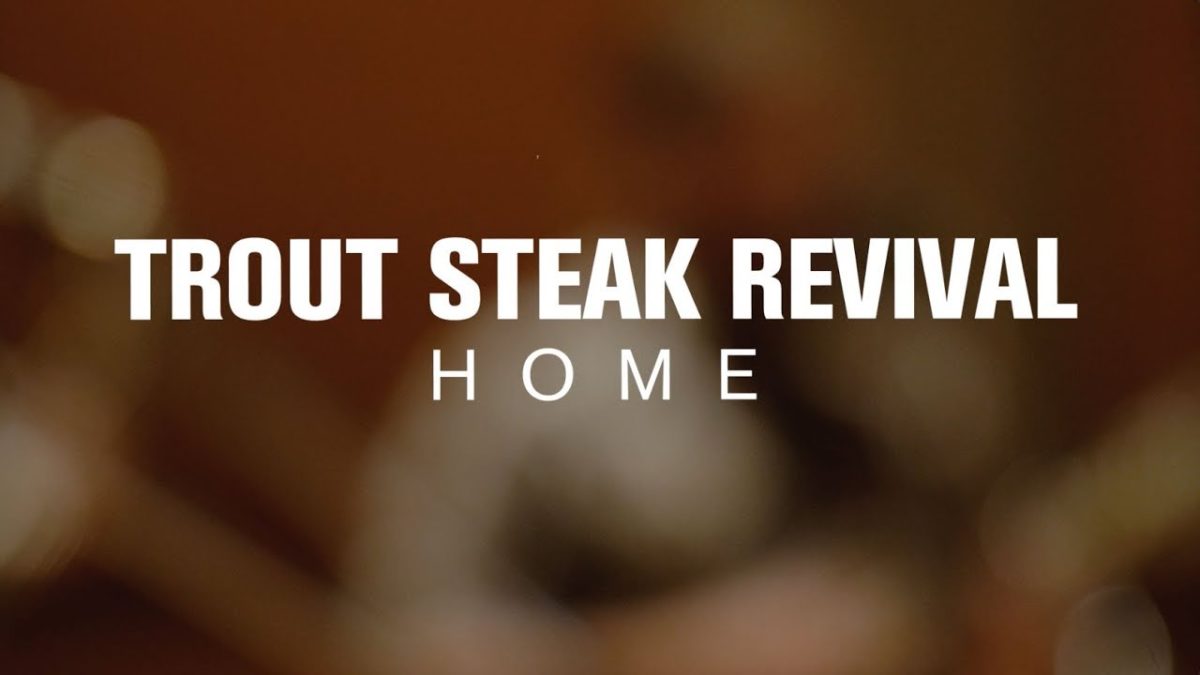 Trout Steak Revival - Home (Live at Radio Heartland)
