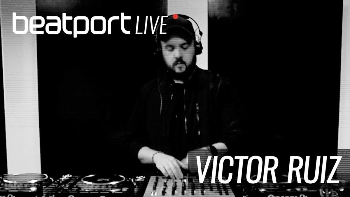 Victor Ruiz - Beatport Live