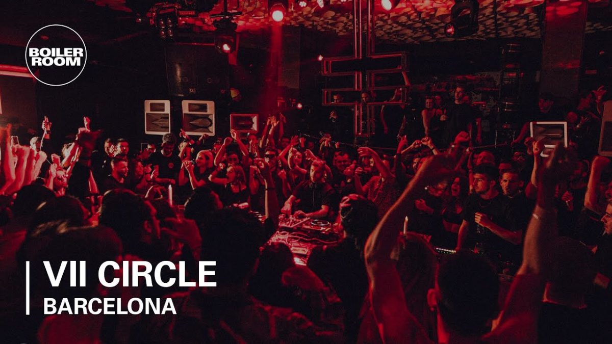VII Circle | Boiler Room x HEX Barcelona DJ Set