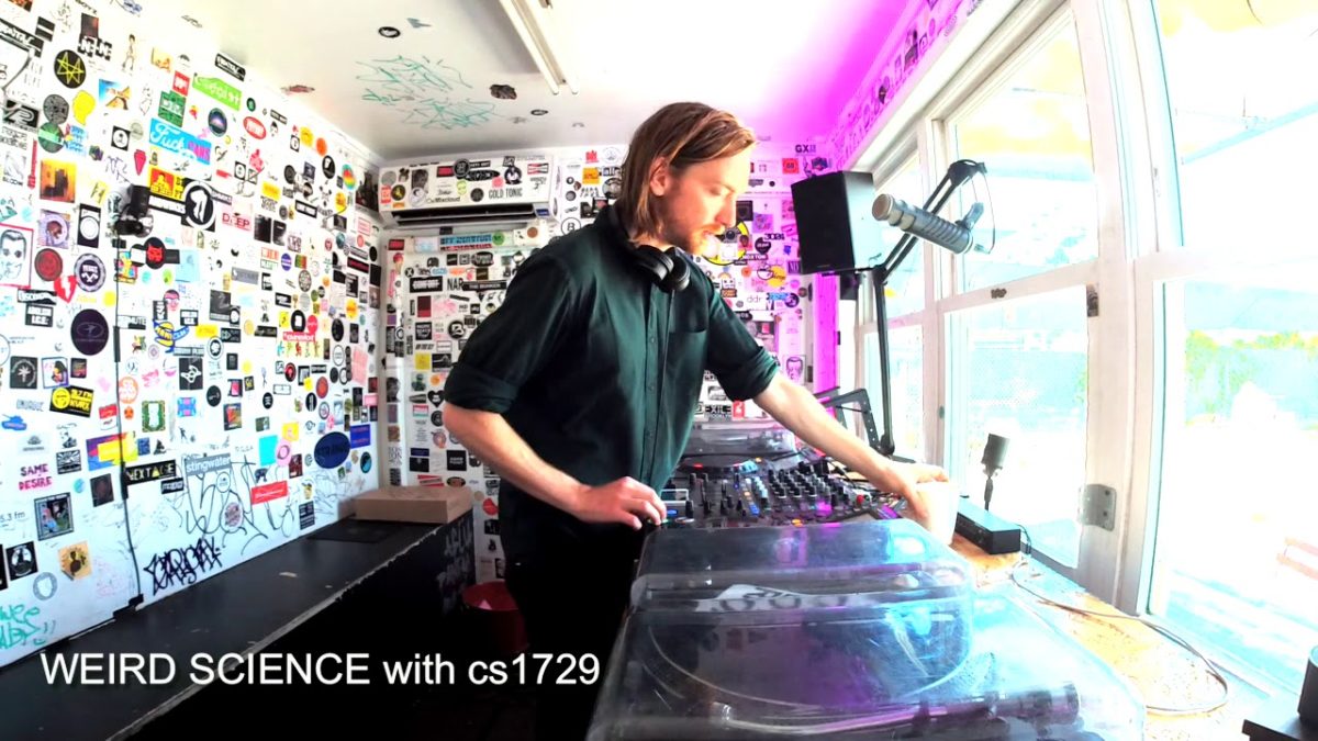 Weird Science w/ cs1729 @ The Lot Radio (August 8th 2019)