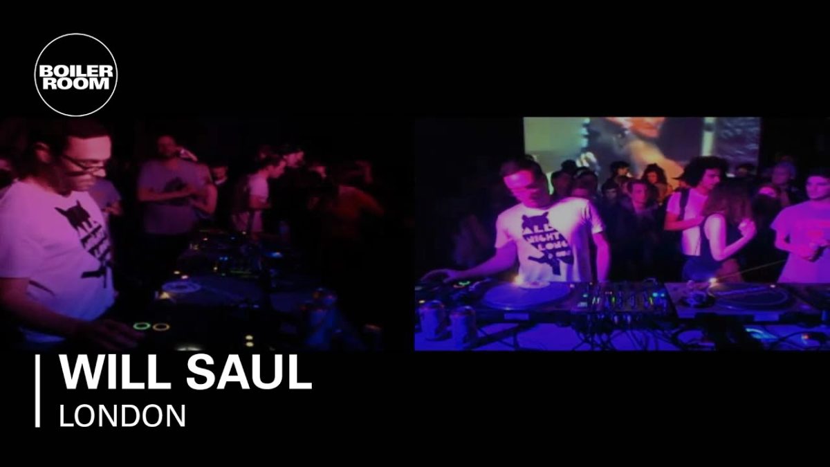 Will Saul 50 min Boiler Room DJ Set