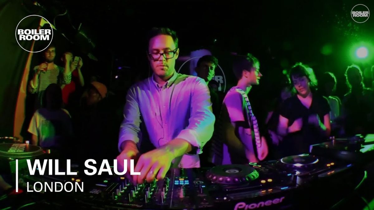 Will Saul Boiler Room London DJ Set