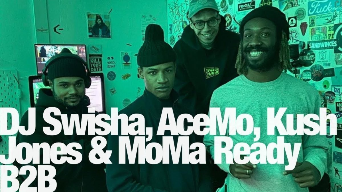 DJ SWISHA, AceMo, Kush Jones & MoMa Ready B2B @ The Lot Radio (November 12th 2019)