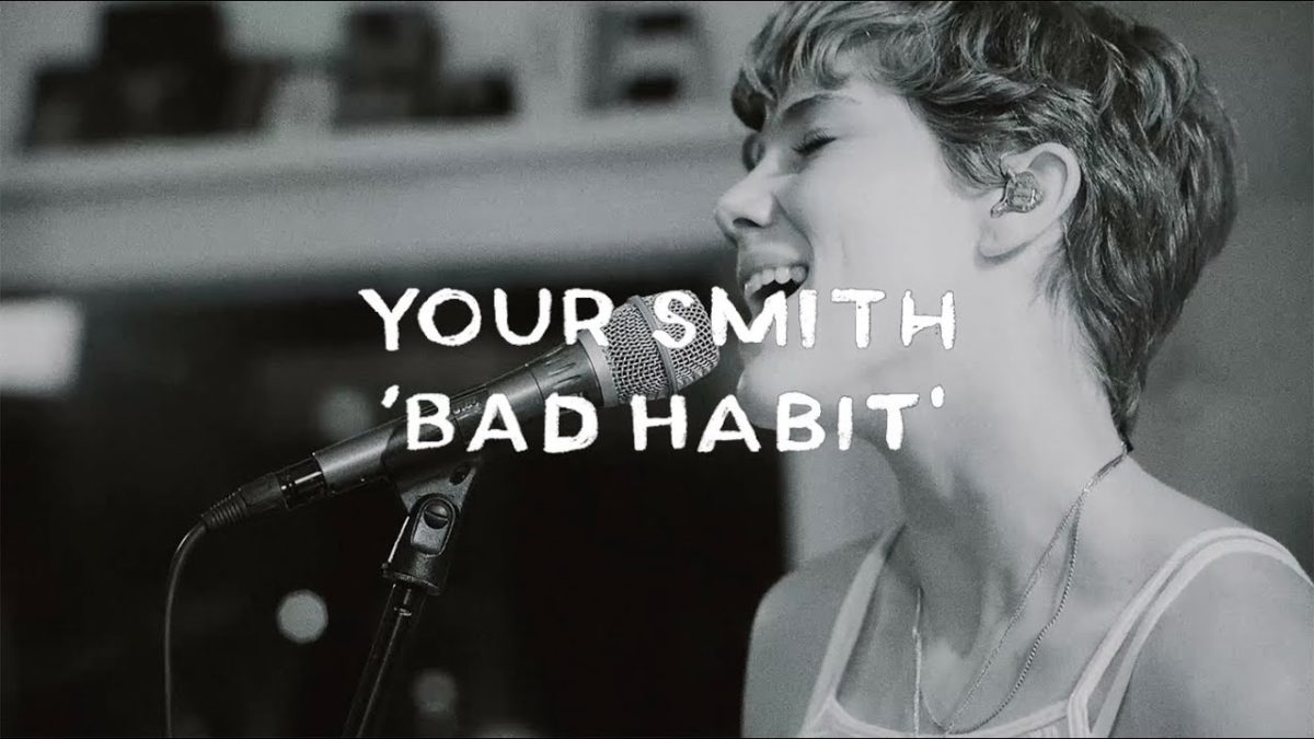 Your Smith - Bad Habit (Buzzsession)