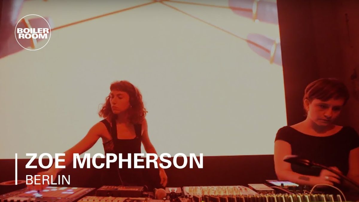 Zoë McPherson | Boiler Room x SCOPES