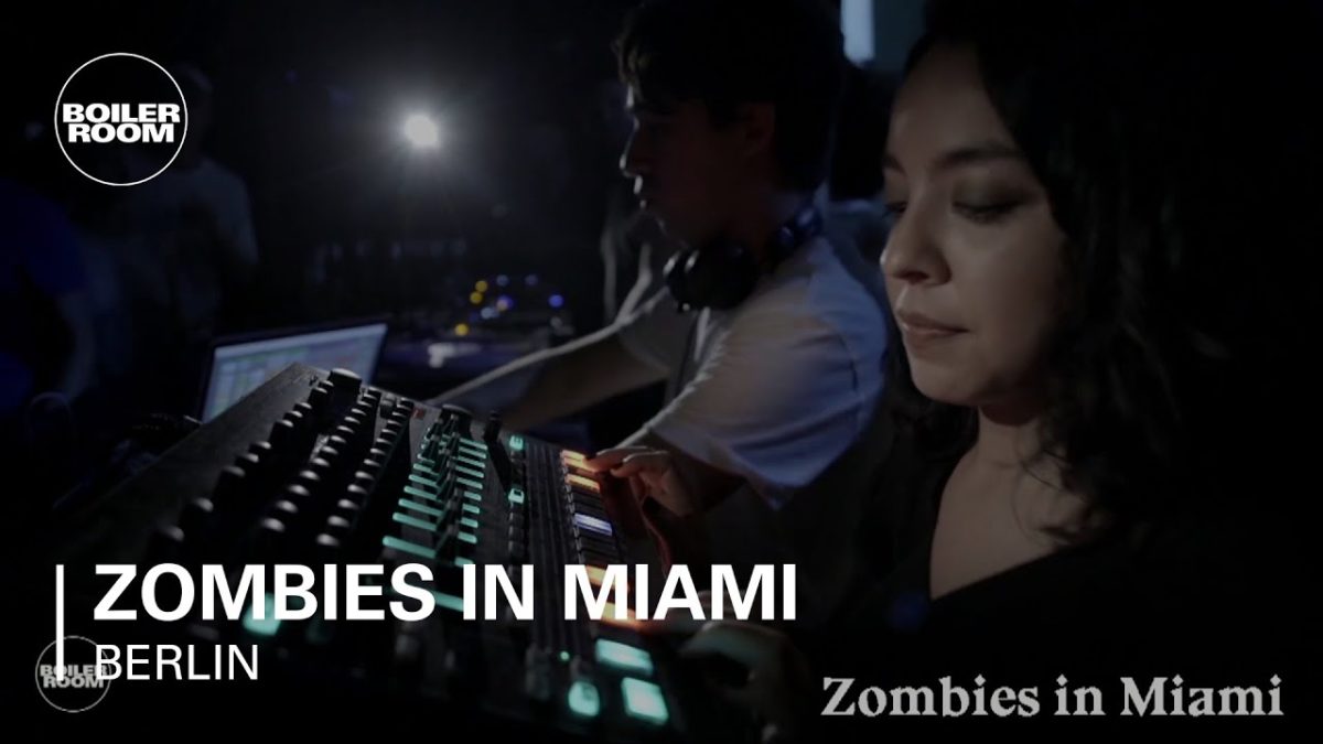 Zombies in Miami Boiler Room Berlin Live Set