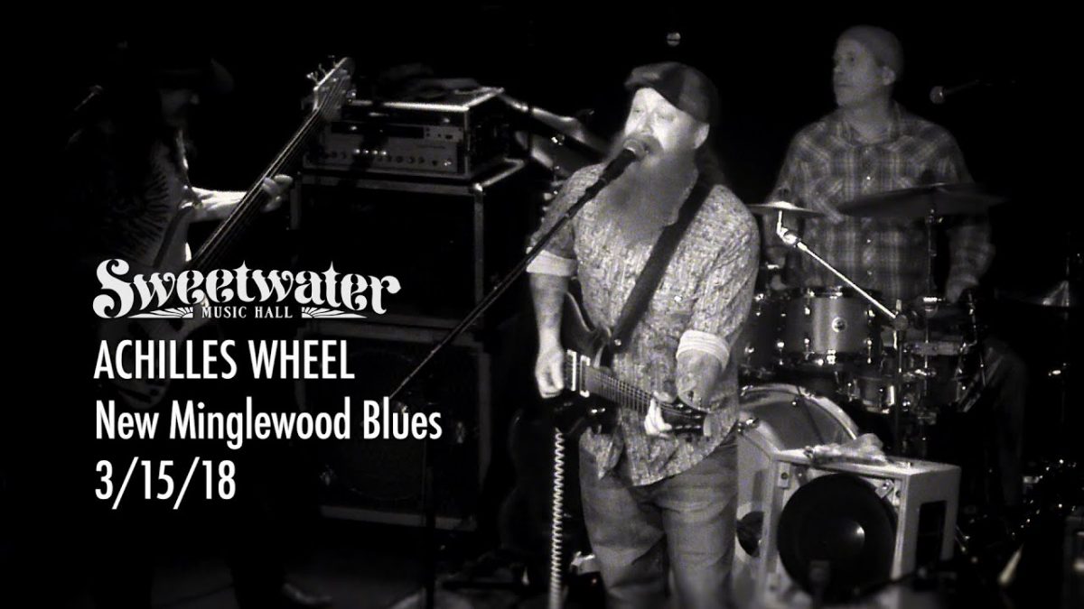 Achilles Wheel - New Minglewood Blues - 3/15/18 Sweetwater Music Hall