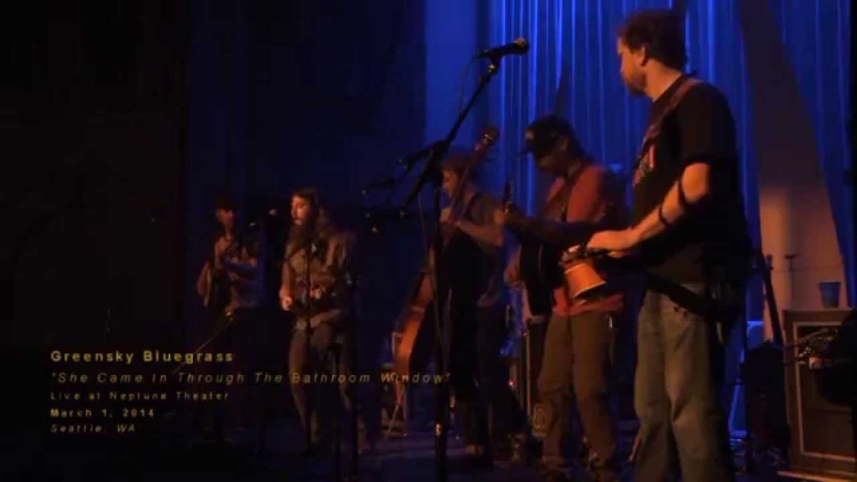 Greensky Bluegrass | 3/01/2014 | "She Came in Through the Bathroom Window"