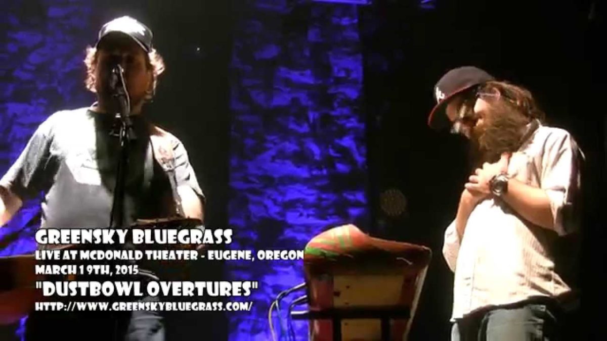 Greensky Bluegrass | 3/19/2015 | "Dustbowl Overtures"