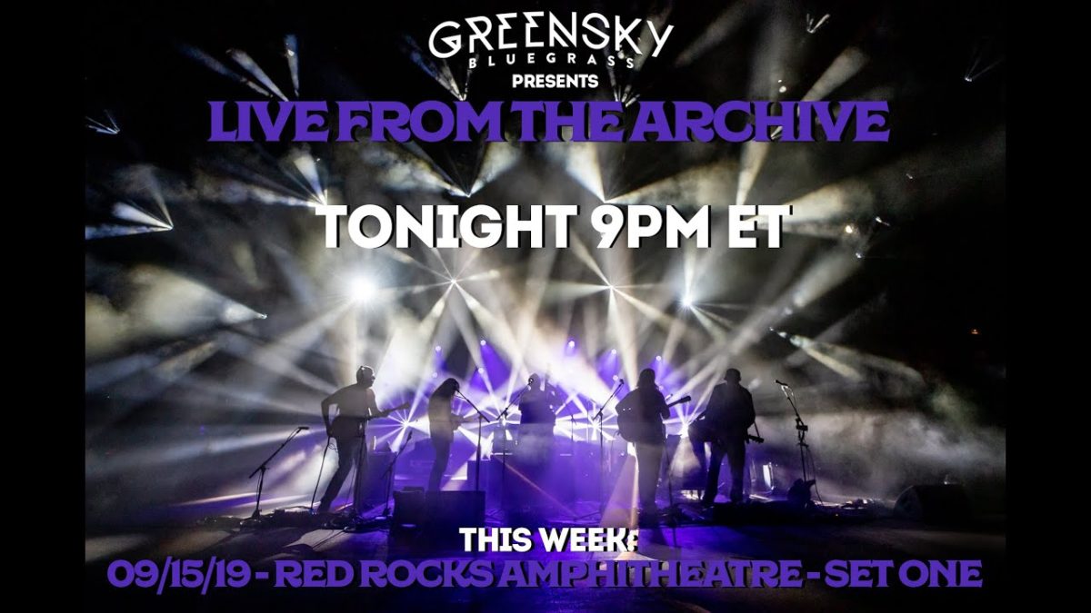 "Live From The Archive" - 09/15/19 Red Rocks Amphitheatre - Set One