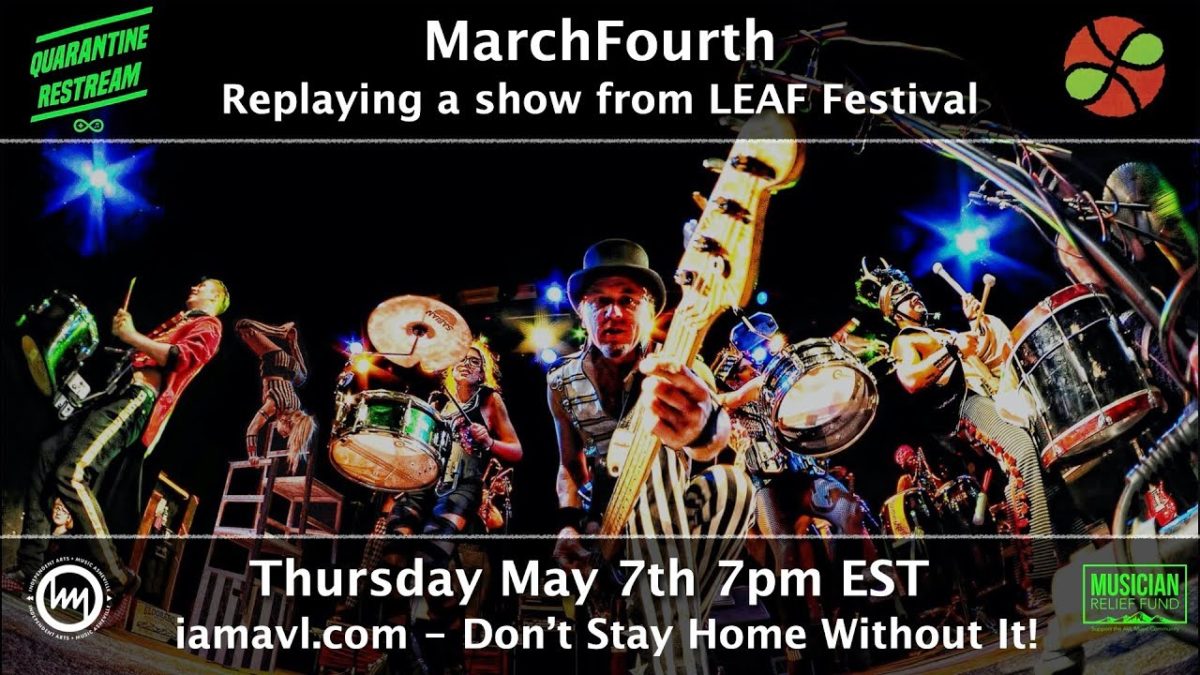 Quarantine Restream - MarchFourth @ LEAF 5-14-2016