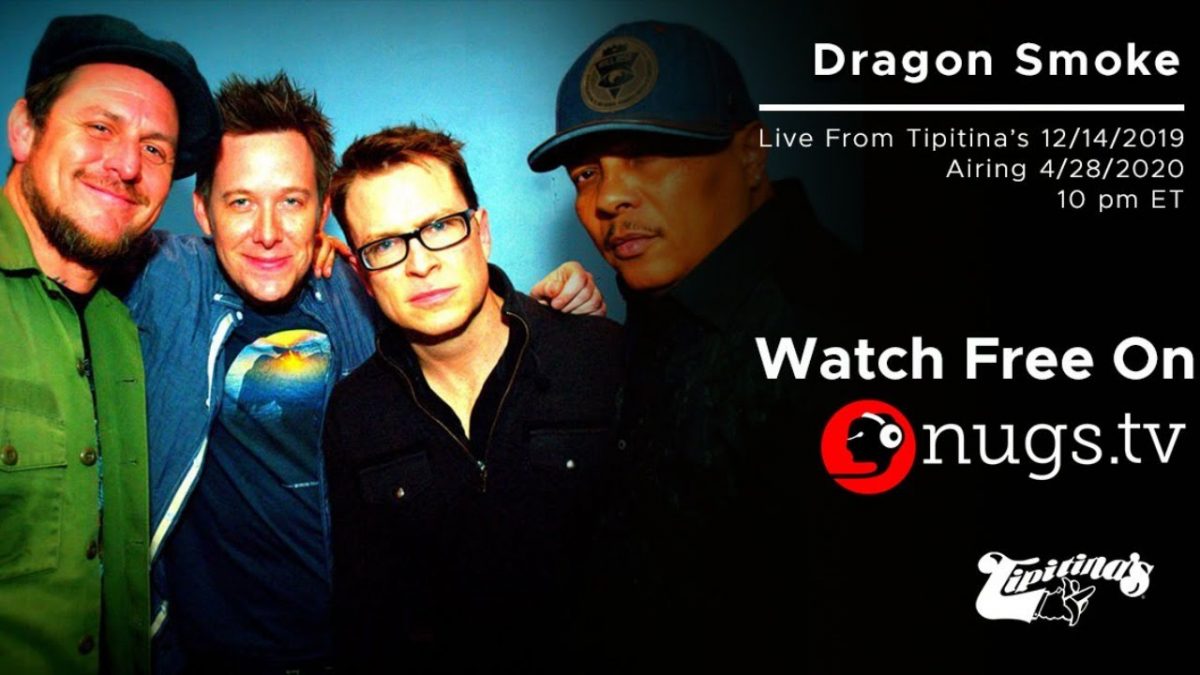 Jazz Fest Rewind: Dragon Smoke Live From Tipitina’s 12/14/2019