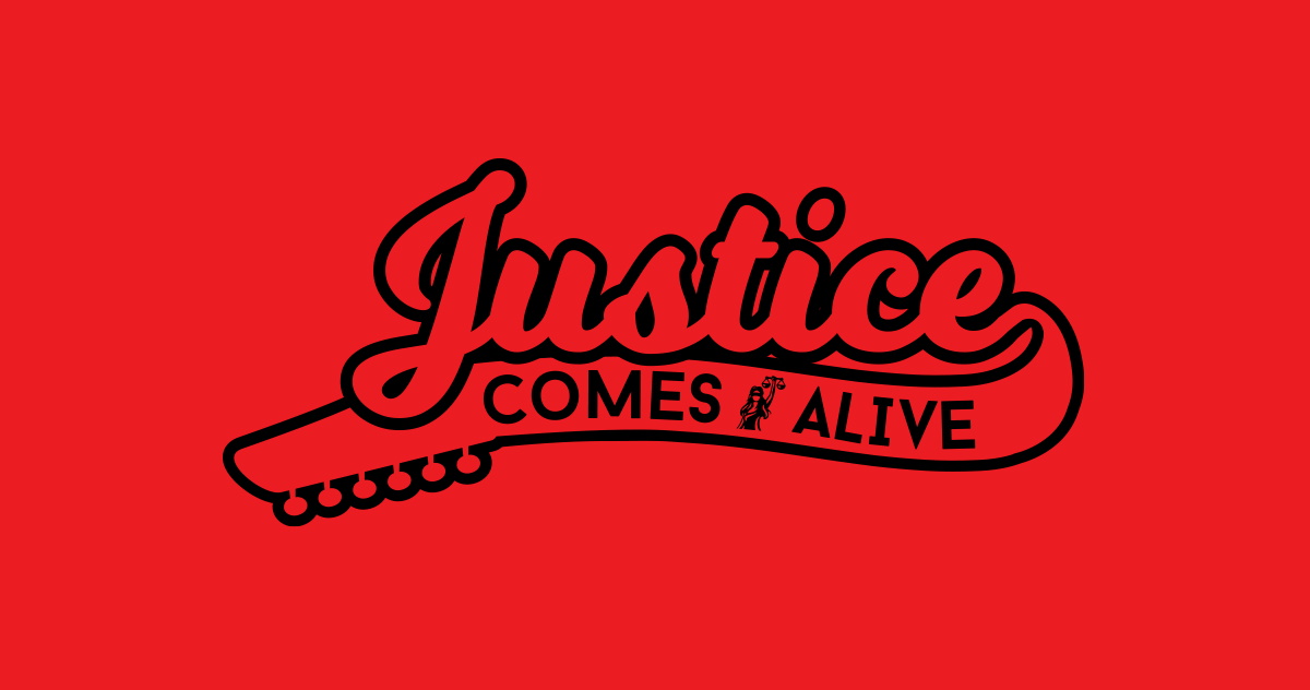 Justice Comes Alive
