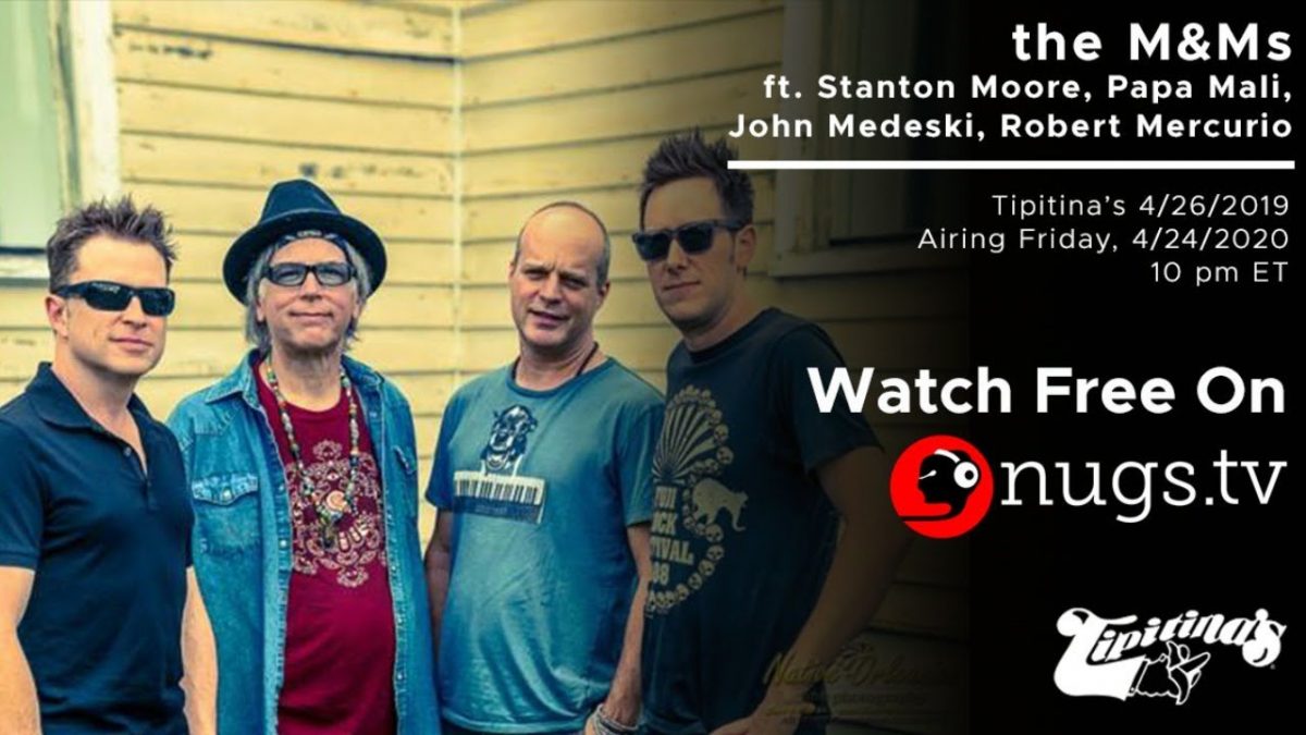 Jazzfest Rewind: The M&Ms ft. Robert Mercurio, Stanton Moore, Papa Mali, John Medeski