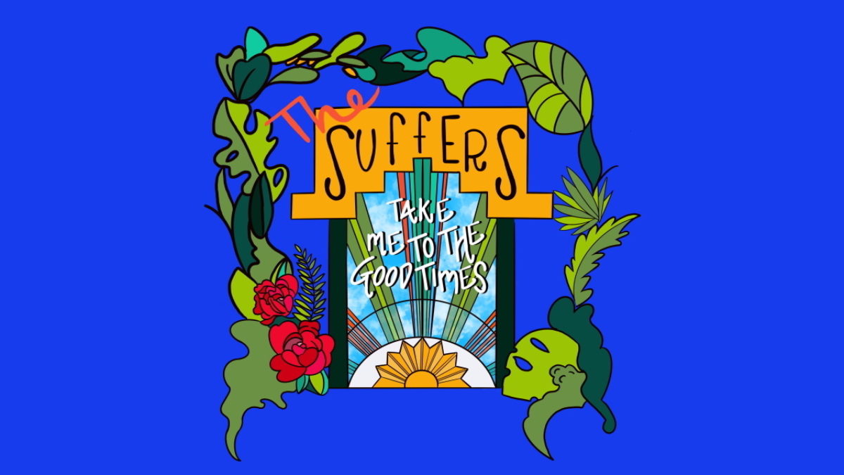 The Suffers Share New Single ‘Take Me To The Good Times’