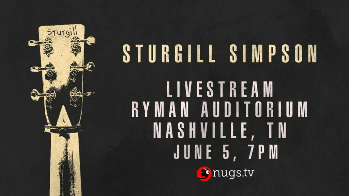 Today's Livestreams, June 5, 2020: Sturgill Simpson, Grateful Dead, Béla Fleck & Abigail Washburn & More