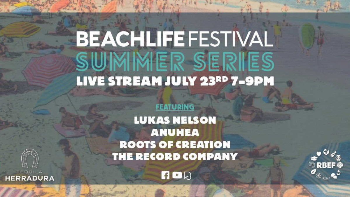 Lukas Nelson, The Record Company & More Aboard For BeachLife Festival Summer Series Livestream