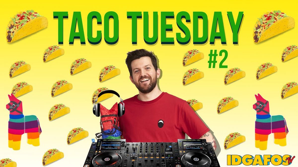 Dillon Francis - Taco Tuesday Moombahton (Livestream #2)