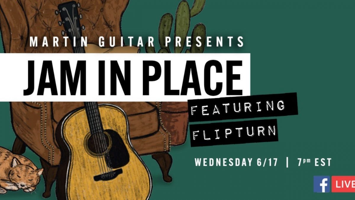 flipturn - "Jam in Place" with Martin Guitar