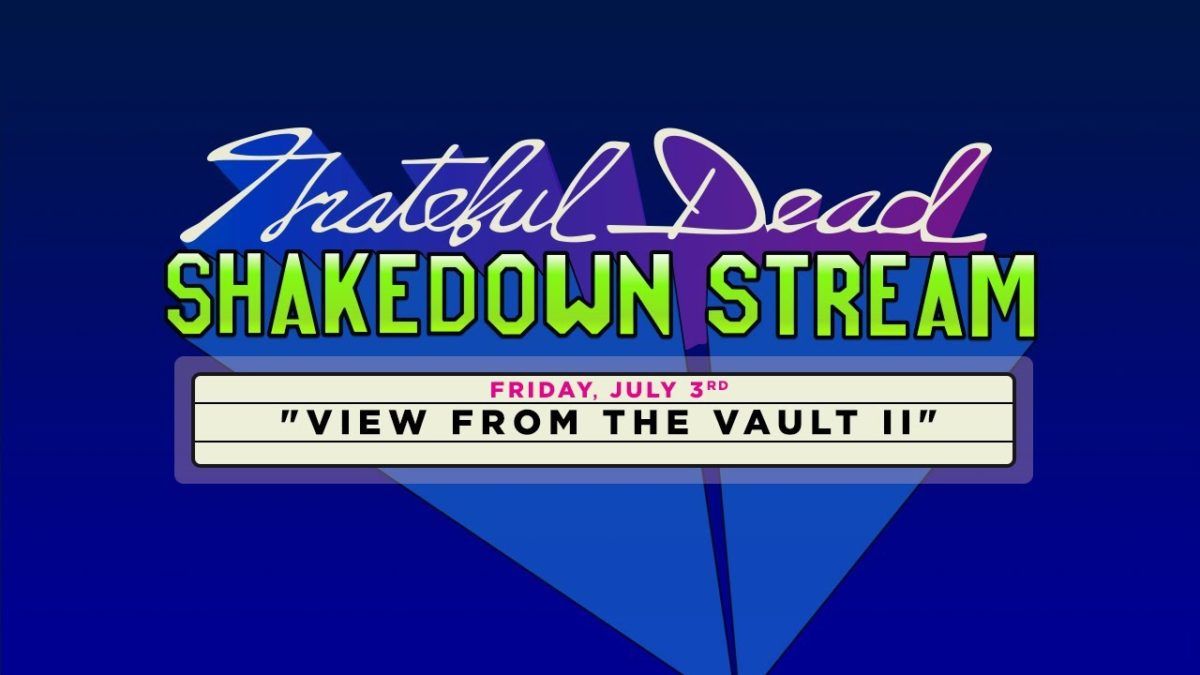 Today's Livestreams, July 3, 2020: Grateful Dead, The Brothers, SCI & More