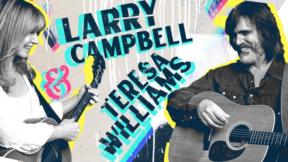 Larry Campbell & Teresa Williams “Let Us Get Together” by Rev. Gary Davis