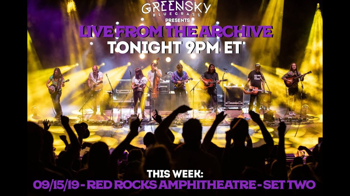 "Live From The Archive" - 09/15/19 Red Rocks Amphitheatre | Set Two