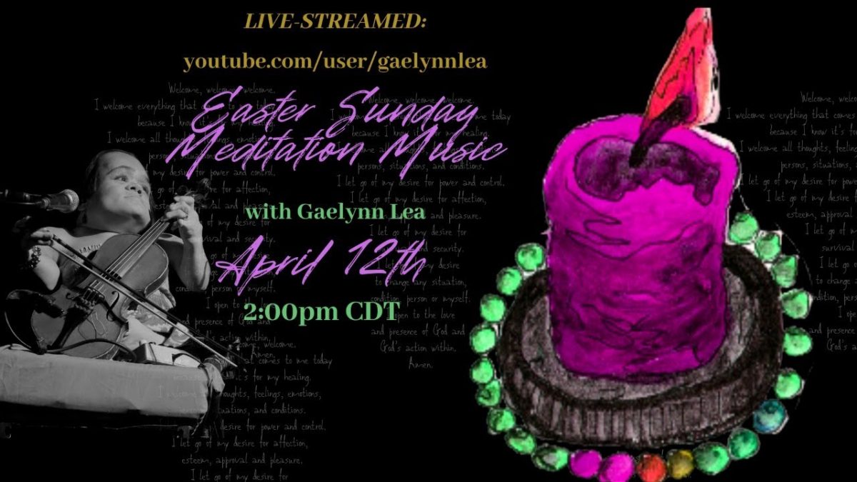 LIVE Meditation Music with Gaelynn Lea, April 12th at 2pm CDT!