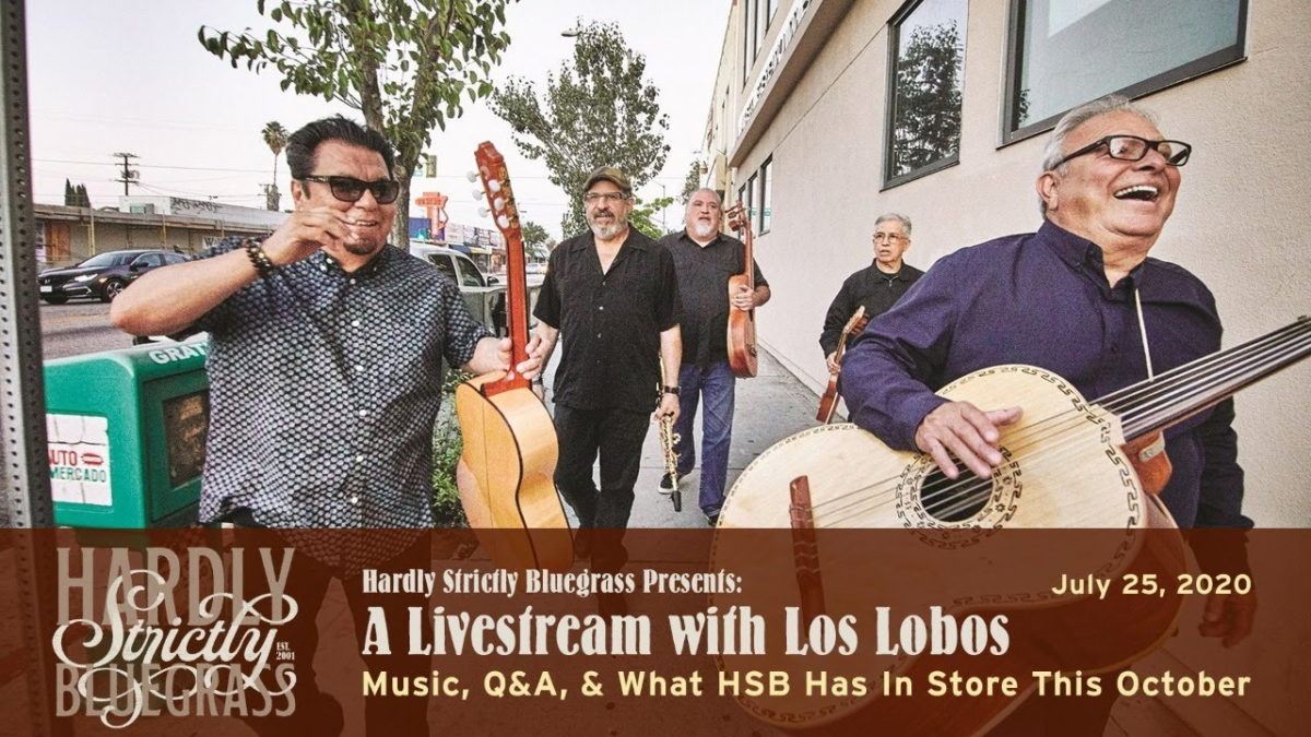 Today’s Livestreams, July 25, 2020: Los Lobos, Dead & Co, Twiddle, Billy Strings & More