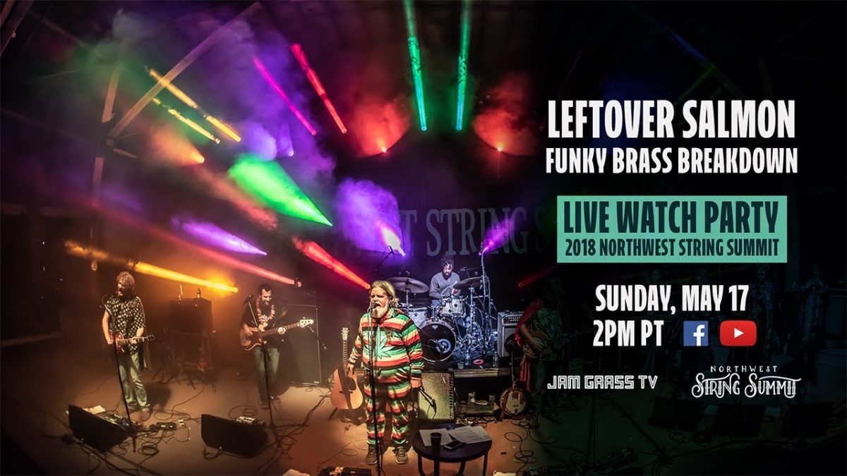 String Summit Streams: Leftover Salmon | Funky Brass Breakdown