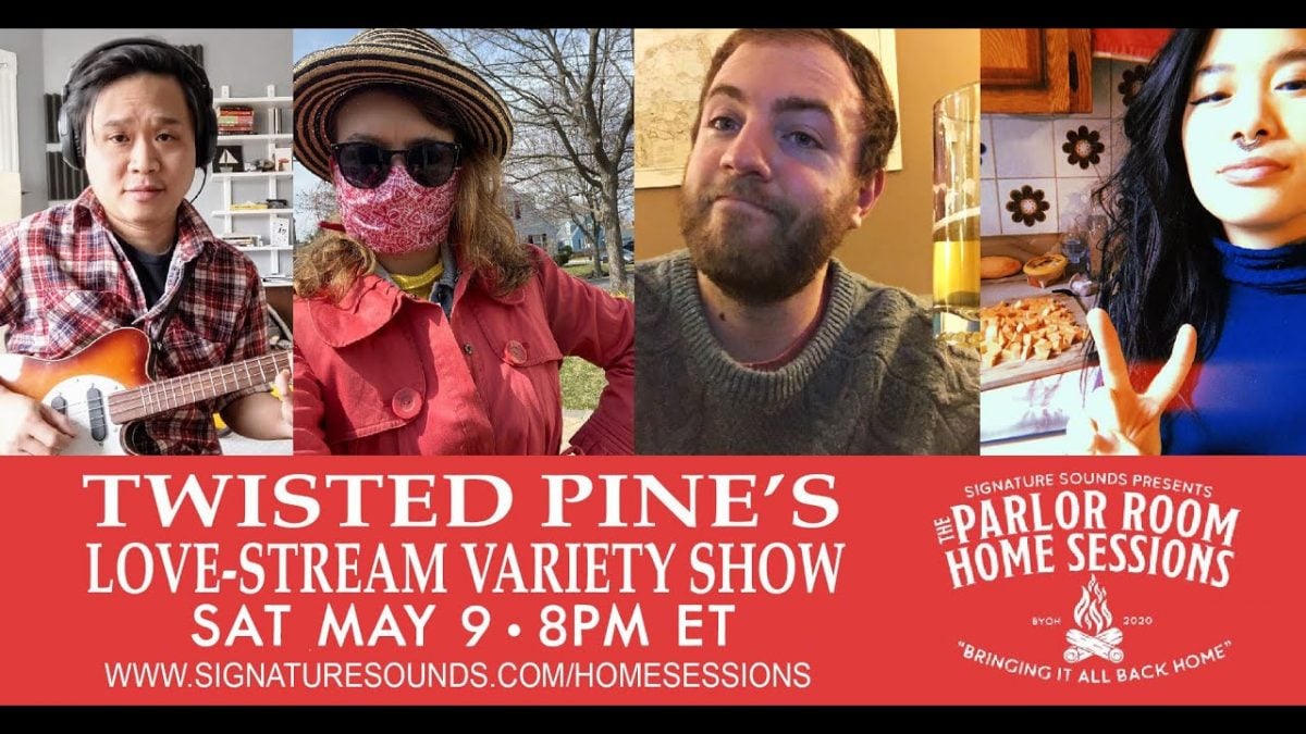 Twisted Pine's Love-Stream Variety Show