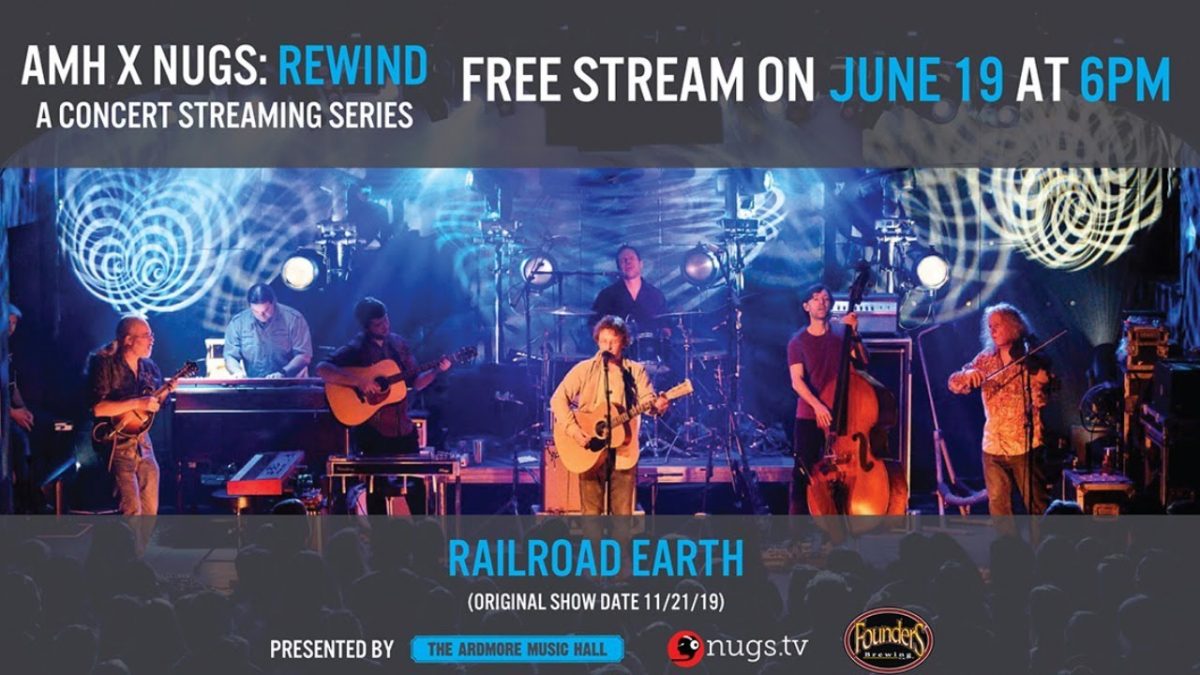 AMH x nugs.net Rewind: Railroad Earth 11/21/19 live from Ardmore Music Hall