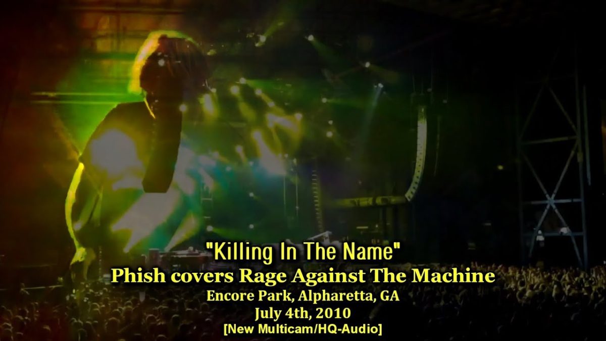 Phish covers Rage Against The Machine's "Killing In The Name" on July 4th, 2010.