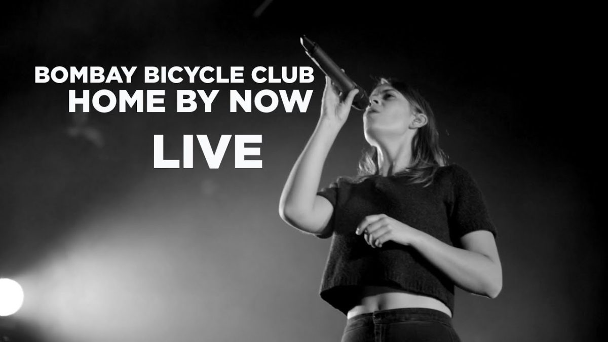 Bombay Bicycle Club — 'Home By Now' (Live)