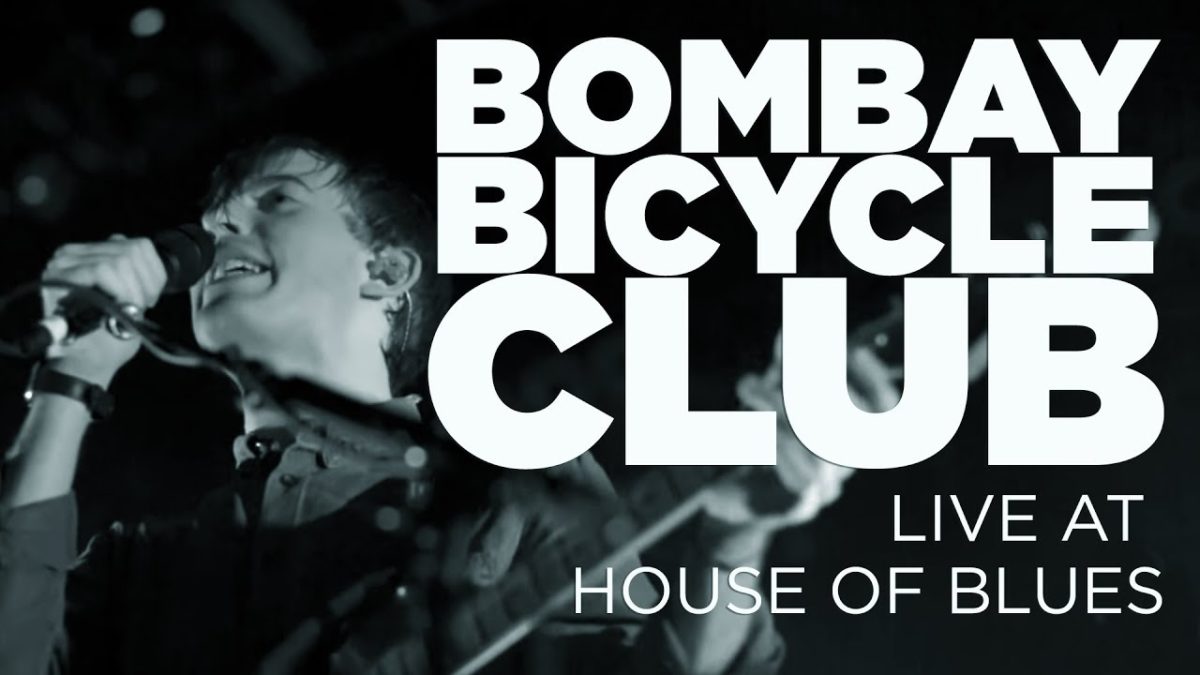 Bombay Bicycle Club — Live at House of Blues (Full Set)