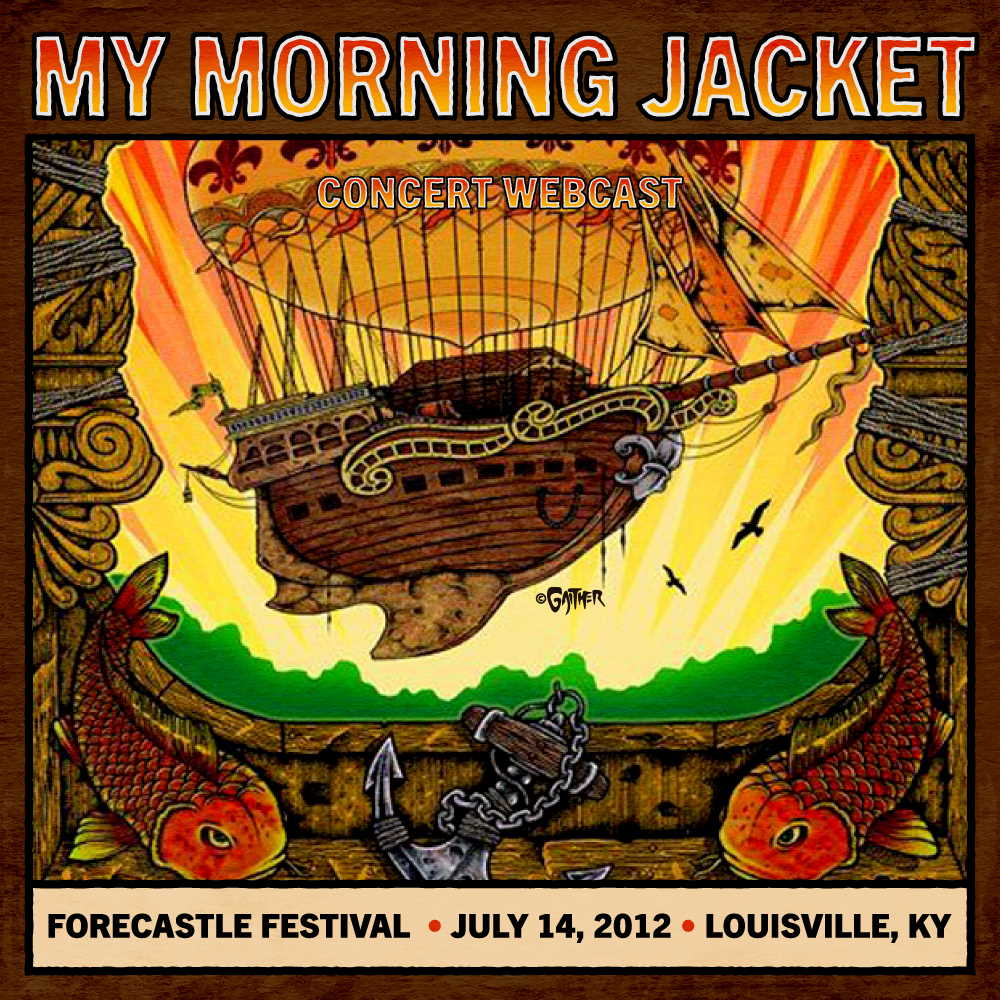 My Morning Jacket Forecastle 2012