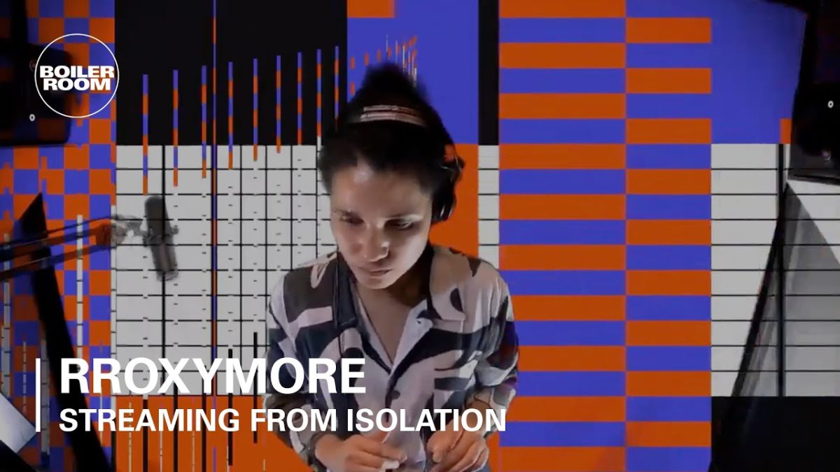 rRoxymore | Boiler Room: Streaming From Isolation with Room 4 Resistance