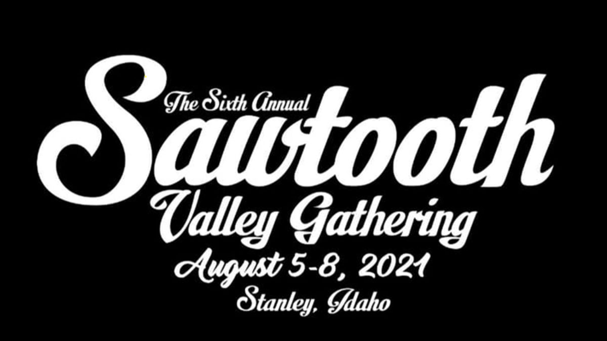 Sawtooth Valley Gathering