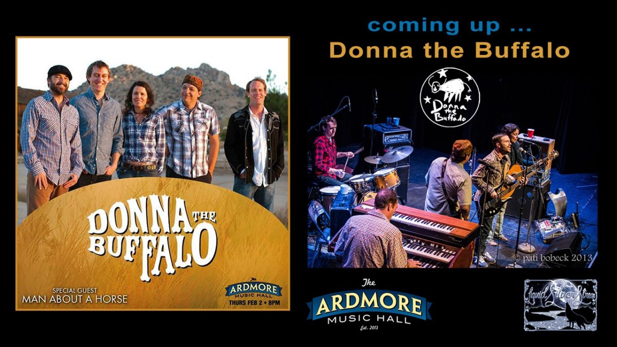 2017-02-02 - Donna the Buffalo w/ Man About A Horse - Ardmore Music Hall