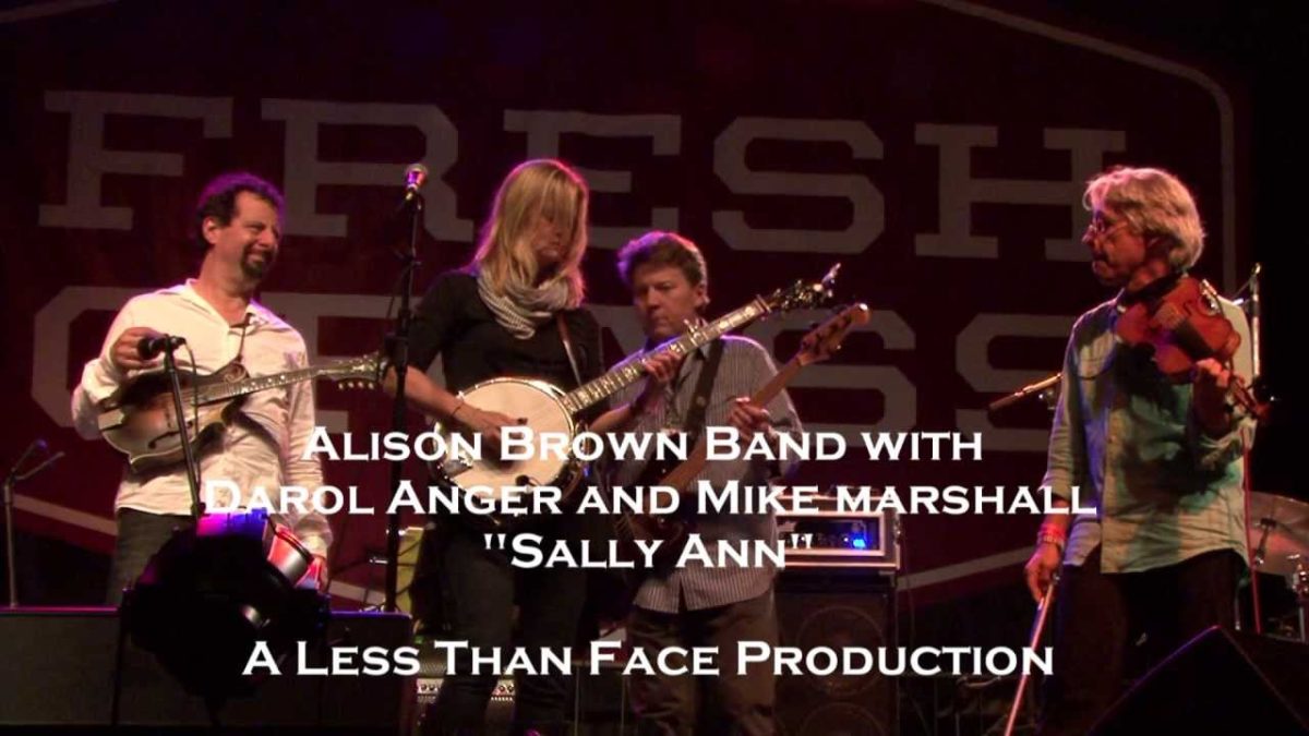 Alison Brown Quartet, "Sally Ann," FreshGrass 2013