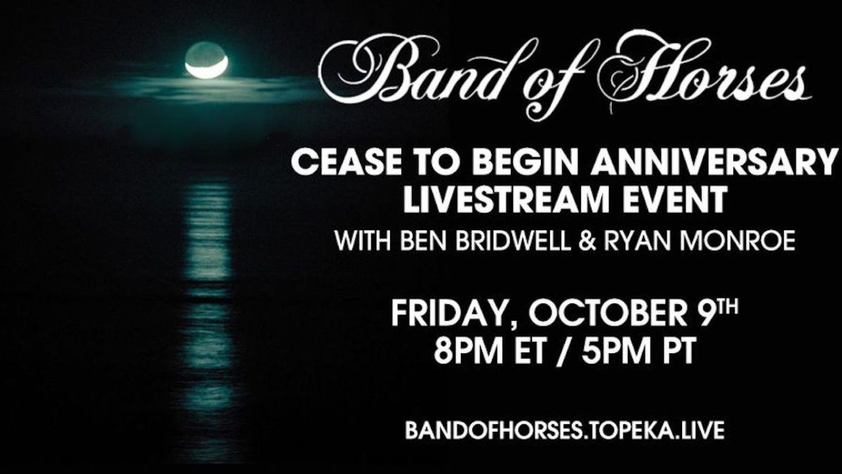 Band Of Horses' Ben Bridwell & Ryan Monroe Announce ‘Cease To Begin’ Anniversary Livestream