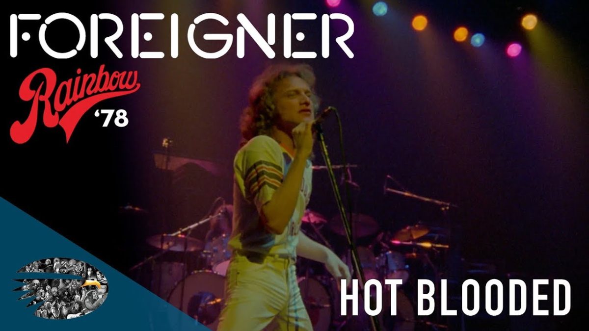 Foreigner - Hot Blooded (Live At The Rainbow '78)